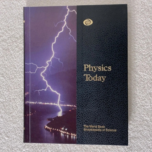Vintage Physics Today Hardcover The World Book Encyclopedia Of  Science - Picture 1 of 10